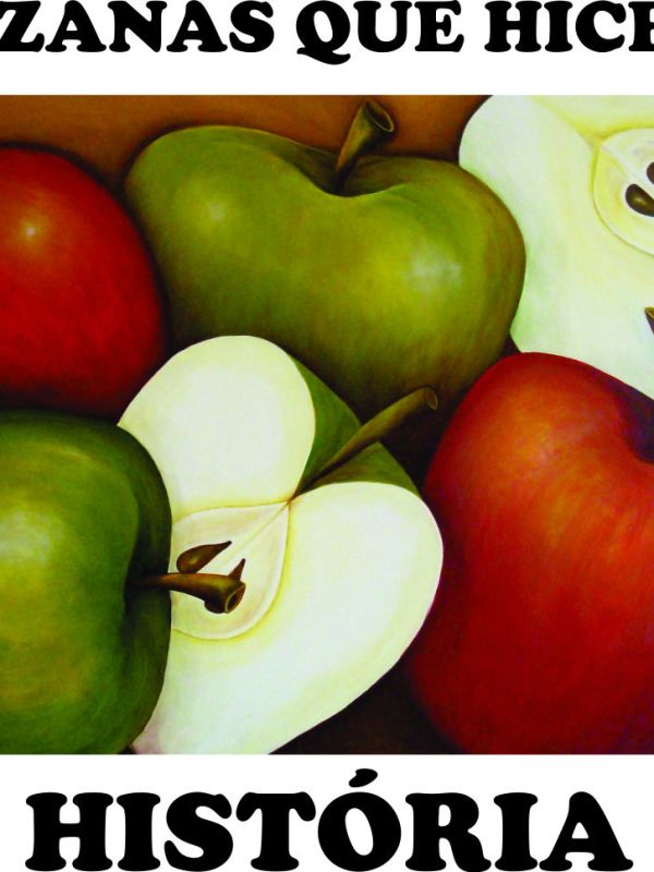 Manzanas que hicieron&nbsp;historia