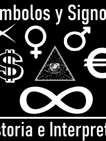 SÍMBOLOS Y SIGNOS (Historia e&nbsp;interpretación)